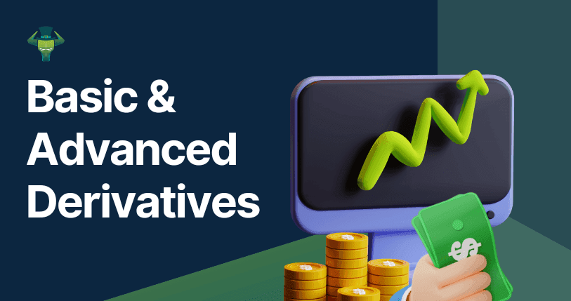 Basic & Advanced Derivatives Bundle Course Online | Most Popular