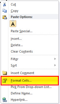 Right-click and select Format Cells