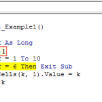 VBA Exit Sub | Exit VBA Subprocedure If Conditions are Not met