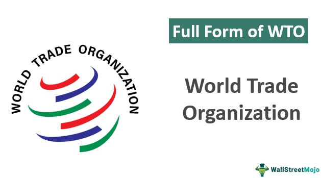 Full Form of WTO