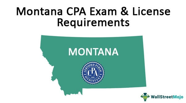 Montana CPA Exam & License Requirements