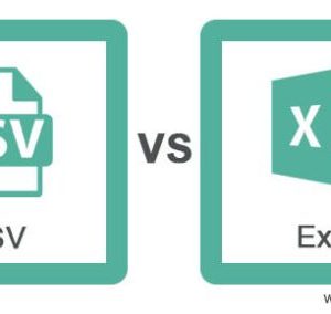 CSV vs Excel - What are They? Comparison, Differences, Template