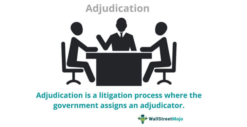 Adjudication