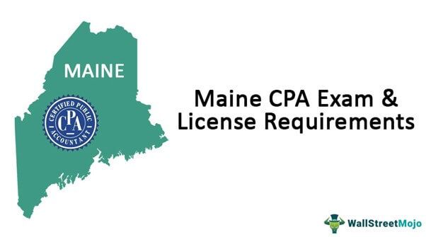 Maine CPA Exam and License Requirements