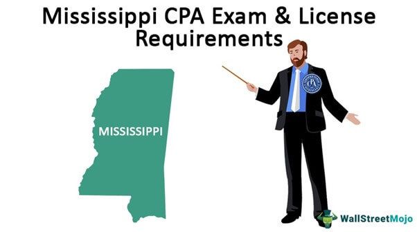 Mississippi CPA Exam and License Requirements