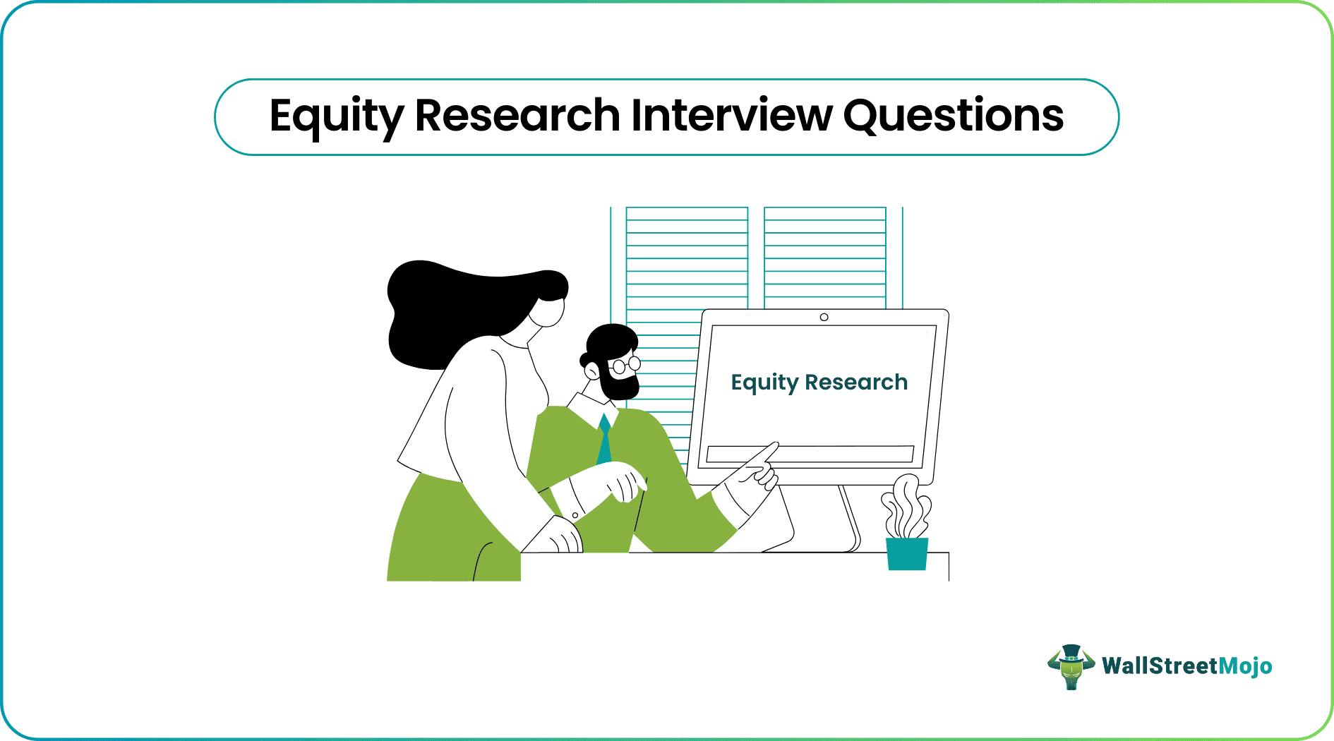 Equity Research Interview Questions (with Answers)